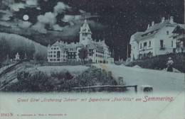 CPA SEMMERING-  ARCHDUKE JOHANN GRAND HOTEL IN MOONLIGHT - Semmering