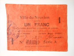 Aisne 02 Le Nouvion , 1ère Guerre Mondiale 1 Franc 10-2-1915 R - Bons & Nécessité