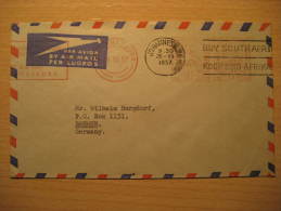 JOHANNESBURG 1957 To Bremen Germany Postage Paid SOUTH AFRICA Air Mail Cover British Area Colonies - Covers & Documents
