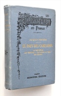 Le PAYS Des CAMISARDS : La MARGERIDE - Les CEVENNES - Les GORGES DU TARN - Les CAUSSES - Jacques Porcher, 1894 - TBE ! - Languedoc-Roussillon