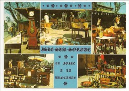 84 - ISLE-SUR-SORGUE - La Foire à La Brocante - Multi-vues - Ed. "SL" N° 95.298 - L'Isle Sur Sorgue