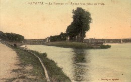 60 Venette Le Barrage Et L'Ecluse Vue Prise En Aval Colorisée - Venette