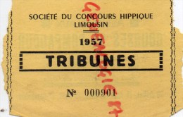 19 - POMPADOUR - BILLET ENTREE SOCIETE CONCOURS HIPPIQUE LIMOUSIN-1957- TRIBUNES - Sin Clasificación