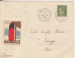 3-Francia-Esposizioni-Fiera Int.le Marseille 1934 Con Erinnofilo-annullo Speciale-v. X Viareggio - ....-1949