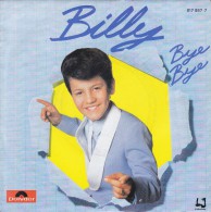 Disque - 45 Tours -Billy -Bye Bye - Le Rock à Billy - Recto Verso - - 78 T - Disques Pour Gramophone