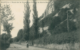 01 NANTUA / Route De La Cluse Et Le Rocher De Maria-Matre / - Nantua