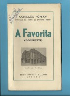 A FAVORITA ( DONIZETTI ) Ópera Francesa - Nova Orleans - 1946 - Colecção ÓPERA N.º 10 - With AUTOGRAPH - See Scans - Theater