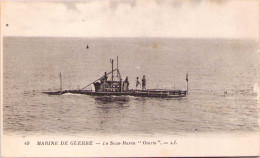 Marine De Guerre - Le Sous-marin "Otarie" - Sous-marins