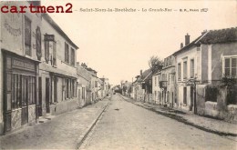 SAINT-NOM-LA-BRETECHE LA GRANDE RUE 78 YVELINES - St. Nom La Breteche