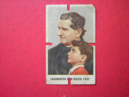 CALENDRIER  DON BOSCO 1957    FOYER SOCIAL DON BOSCO    PARIS - Small : 1941-60