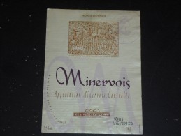 ETIQUETTE DE VIN MINERVOIS LES PETITES CAVES - REGION LANGUEDOC ROUSSILLON - - Languedoc-Roussillon