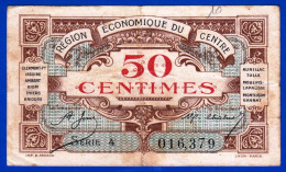 REGION ECONOMIQUE DU CENTRE 50 CENTIMES SERIE 4 N° 016.379 CLERMONT-FERRAND AURILLAC TULLE MOULINS LAPALISSE RIOM THIERS - Bons & Nécessité