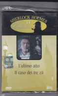 DVD Sherlock Holmes "L'ultimo Atto E Il Caso Dei Tre Zii" Nuovo Da Edicola - Polizieschi