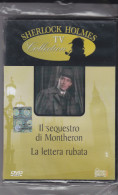 DVD Sherlock Holmes "Il Sequestro Di Montheron E La Lettera Rubata" Nuovo Da Edicola - Crime