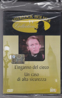 DVD Sherlock Holmes "L'inganno Del Cieco E Un Caso Di Alta Sicurezza" Nuovo Da Edicola - Policíacos