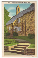 Methodist Church Gatlinburg Tennessee Postcard - Smokey Mountains