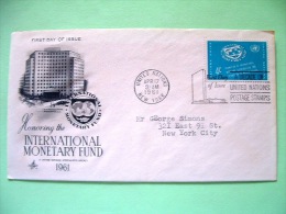 United Nations - New York 1961 FDC Cover To New York - International Monetary Fund - Covers & Documents