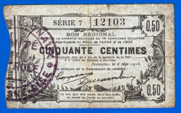 BON - BILLET - MONNAIE - BON REGIONAL 50 CENTIMES DELIBERATIONS 176 COMMUNES OCCUPEES DU NORD DE L'AISNE ET DE L'OISE - Bons & Nécessité