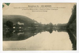 Ref 193 - MAREUIL-sur-AY - Les GOISSES (1911) - Mareuil-sur-Ay