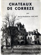 CHATEAUX DE CORREZE PAR MARIE MADELEINE MACARY - Limousin