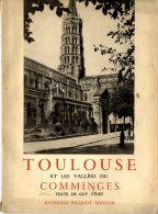 TOULOUSE ET LES VALLEES DU COMMINGES   -  1948 - Midi-Pyrénées