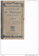 D22 - LA PREMIERE ANNEE DE MUSIQUE - Solfège Et Chants - A. MARMONTEL - 1950 - 141 Pages - Musica