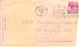 Malaya/singapore 1954 Cover With Slogan Cancellation "do Not Cause Delay To Letter, Do Use Singapore District Numbers" - Malaya (British Military Administration)