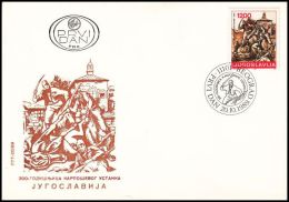 Yugoslavia 1989, FDC Cover "300 Anniversary Of Karpo Uprising " - FDC