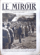 LE MIROIR N° 97 / 03-10-1915 FOCH MER ÉGÉE MOUDROS ALSACE SERBIE ESCADRILLE SPAHIS MAROCAINS GAZ ASPHYXIANTS ARMÉE RUSSE - War 1914-18