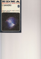 D22 - L UNIVERS - EDMA - Encyclopédie Du Monde Actuel - 1975 - Astronomía