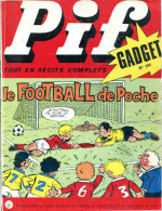 Pif Gadget N°199 ( Vaillant 1437 ) - Teddy Ted -  Jerémy - Pif Gadget