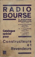 Catalogue RADIO BOURSE De 1937 Pour Constructeurs Et Revendeurs - Modèles SOCOLA Et ROXOLA - Pubblicitari
