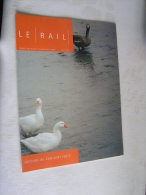 Le Rail  ( 32 Pages ) , Mensuel Des Ouevres Sociales De La SNCB  -  Avril   2004  .- - Trains