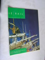 Le Rail  ( 32 Pages ) , Mensuel Des Ouevres Sociales De La SNCB  -  Aout   2004  .- - Trains