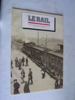 Le Rail  ( 32 Pages ) , Mensuel Des Ouevres Sociales De La SNCB  -  Mars 1996  .- - Trains