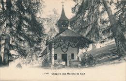 SUISSE - SION - Chapelle Des Mayens - Chapelle