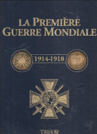 Les Peintres De La Grande Guerre, Archives De L'illustration. La Première Guerre Mondiale 1914-1918, 2 Volumes‎ - Guerra 1914-18