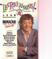 LES ROUCASSERIES - Jean ROUCAS - Tome 1 - Michel LAFON De 1991 - 268 Pages - D5 - Humor