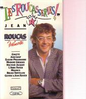 LES ROUCASSERIES - Jean ROUCAS - Tome 1 - Michel LAFON De 1991 - 268 Pages - D5 - Humour