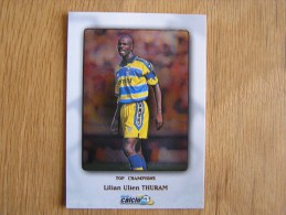 CALCIO 2000 Top Champions Lilian Thuram Trading Cards Football Italia Italie Carte Collection - Andere & Zonder Classificatie