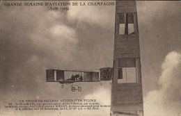 GRAND SEMAINE D'AVIATION DE LA CAMPAGNE UNE VIRAGE DE PAULHAM 1909 - Demonstraties