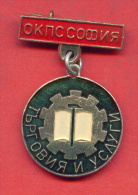 F1585 / DISTRICT COUNCIL Of Trade Unions - Sofia - Trade And Services - Bulgaria Bulgarie - ORDER MEDAL - Professionals / Firms