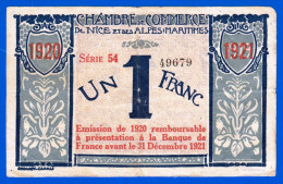 BON - BILLET - MONNAIE - CHAMBRE DE COMMERCE DE NICE ET DES ALPES MARITIMES 06000 UN FRANC N° 49679 SERIE 54 - Cámara De Comercio