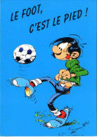 Carte Postale N 167 - GASTON LAGAFFE - ANDRE FRANQUIN - Le Foot C Est Le Pied - Gaston