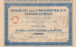 Indochine - Société Des Frigorifiques D'Indochine - Action De 20 Piastres - 1930 - Asia