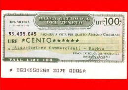 MINIASSEGNI - BANCA CATTOLICA DEL VENETO - L. 100 - Nuovo - FdS - [10] Assegni E Miniassegni