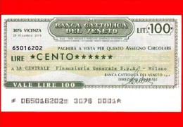 MINIASSEGNI - BANCA CATTOLICA DEL VENETO - L. 100 - Nuovo - FdS - [10] Assegni E Miniassegni