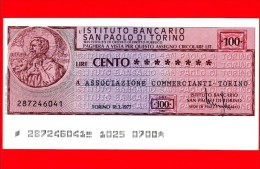 MINIASSEGNI - ISTITUTO BANCARIO SAN PAOLO DI TORINO - L. 100 - Nuovo - FdS - [10] Checks And Mini-checks