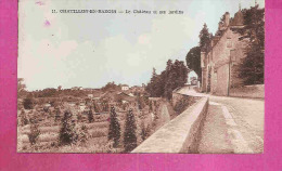 CHATILLON EN BAZOIS   -   ** LE CHATEAU ET SES JARDINS **    -   Editeur : DU SQUARE   N° 11 - Chatillon En Bazois