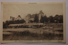 CPA Auvergne Environs D'Aigueperse La Chapelle Etang Et Chateau - DP06 - Aigueperse
